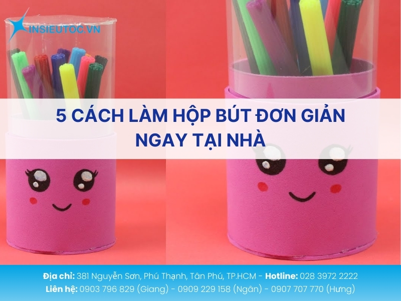 Cách làm hộp bút handmade đáng yêu