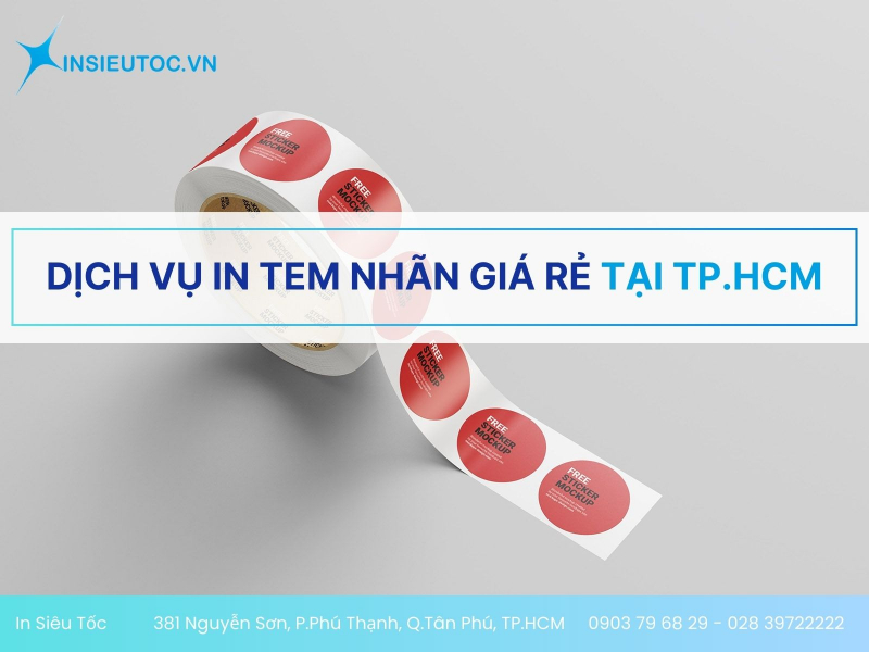 dịch vụ in tem nhãn giá rẻ tại In Siêu Tốc