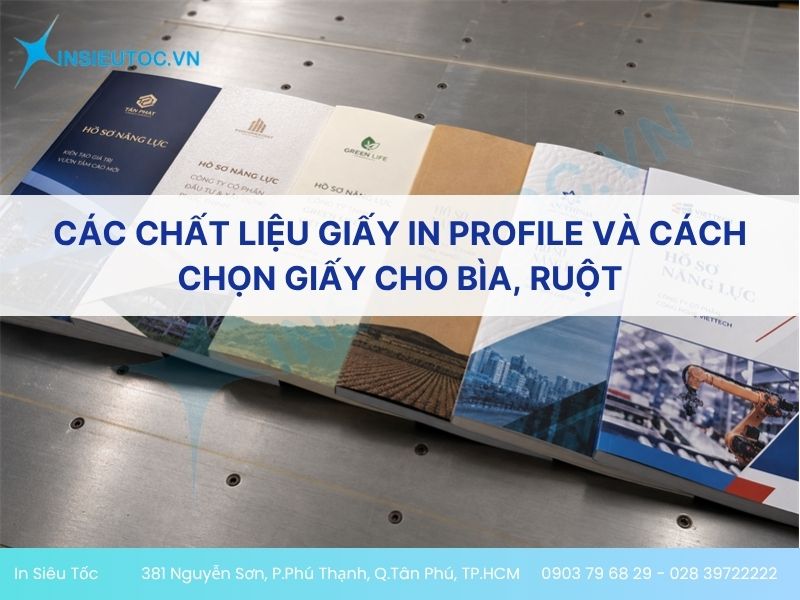 Các chất liệu giấy in profile và cách chọn giấy cho bìa, ruột