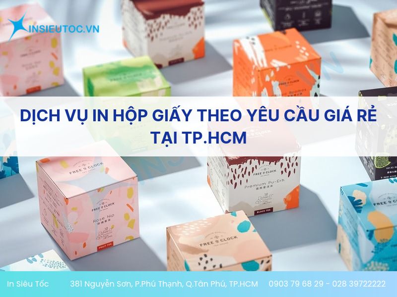 in sỉ hộp giấy tphcm Dịch Vụ In Hộp Giấy Theo Yêu Cầu Giá Rẻ Tại TP.HCM